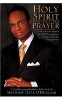 Holy Spirit Manufactured Prayer