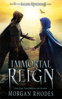 Immortal Reign: A Falling Kingdoms Novel(6 Falling Kingdoms)
