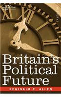 Britain's Political Future