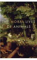 The Moral Lives of Animals