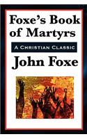 Foxe's Book of Martyrs: (English)