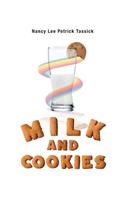 Milk and Cookies