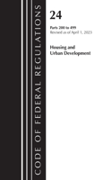 Code of Federal Regulations, Title 24 Housing Urban Dev 200-499 2023: (Code of Federal Regulations, Title 17 Commodity and Securities Exchanges)
