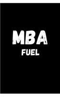 MBA Fuel: Monthly Planner - Master degree gifts