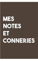 Mes notes et conneries: Carnet De Notes -120 Pages -6x9 pour écrire les habitudes Quotidiennes, Agenda, Cahier