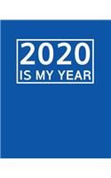 2020 Is My Year