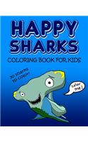 Happy Sharks Coloring Book For Kids