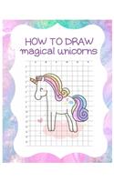 How to Draw Magical Unicorns