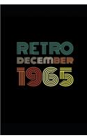 Retro Vintage December 1965: Notebook Original Parts Gift: Lined Notebook / Journal Gift, 120 Pages, 6x9, Soft Cover, Matte Finish, Great Gift For Women, Men, Boys, Girls, Boss,