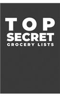 Top Secret Grocery Lists: A Funny Notebook Gift for Grocery and Meal Planning