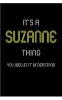 It's A Suzanne Thing, You Wouldn't Understand