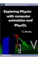 Exploring Physics with Computer Animation and PhysGL