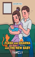 Flash and Dharma and the New Baby