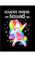 School Nurse Squad