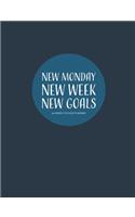 New Monday, New Week, New Goals
