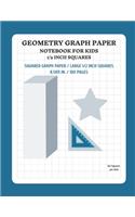 Geometry Graph Paper Notebook for Kids 1/2 Inch Squares