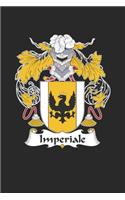 Imperiale: Imperiale Coat of Arms and Family Crest Notebook Journal (6 x 9 - 100 pages)