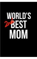 World's 2nd Best Mom