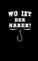 Wo Ist Der Haken