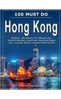 100 MUST DO Hong Kong