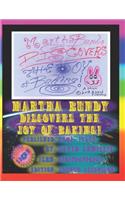 Martha Bundy Discovers the Joy of Baking