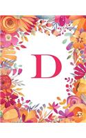 D: Monogram Initial D Notebook, Wide-Ruled Lined Composition Journal for Women, Girls and School for note-taking, diary, stress relief (Floral Monogram