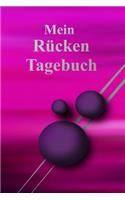 Mein Rücken Tagebuch: 120 Dot Grid Notizbuch Seiten - Bullet Diary Journal - Bandscheibenleiden- Rückenschmerzen