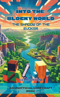 Into the Blocky World