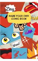 Make Your Own Comic Book: Blank Comic Strip Notebook