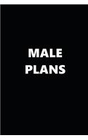 2019 Weekly Planner Funny Male Plans Black White 134 Pages: 2019 Planners Calendars Organizers Datebooks Appointment Books Agendas