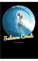 Salmon Creek California: Surfing Journal - Schedule Organizer Travel Diary - 6x9 100 Pages College Ruled Notebook(2 Beach Notebook Series - Volume 2)