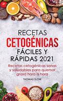 Recetas cetogénicas fáciles y rápidas 2021