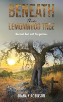 Beneath the Lemonwood Tree