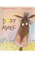 Dozy Mare