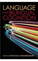 Language and Bilingual Cognition