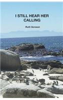 I Still Hear Her Calling