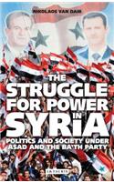 The Struggle for Power in Syria: Politics and Society Under Asad and the Ba'th Party