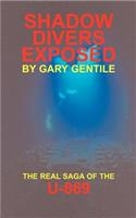 Shadow Divers Exposed