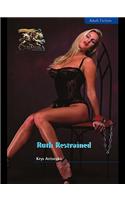 Ruth Restrained
