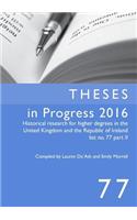 Theses in Progress 2016