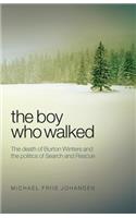 Boy Who Walked