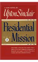 Presidential Mission II