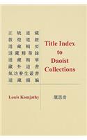 Title Index to Daoist Collections