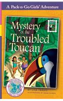 Mystery of the Troubled Toucan