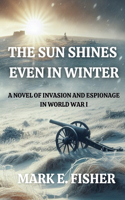 Sun Shines Even In Winter