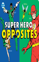 Super Hero Opposites, 32