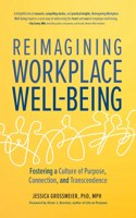 Reimagining Workplace Well-Being