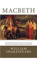 Macbeth: Edition bilingue français-anglais / Bilingual edition French-English