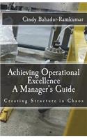 Achieving Operational Excellence