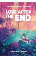 Love After the End
